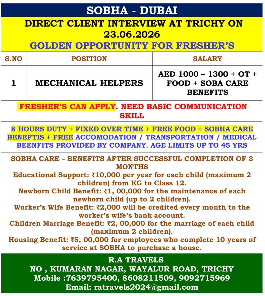 Sobha Dubai Mechanical Helper Jobs for Freshers 2026 – Direct Client Interview in Trichy