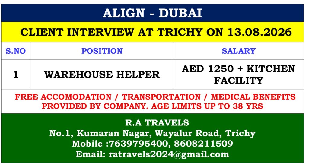 ALIGN Dubai Warehouse Helper Jobs 2026 | Trichy Interview